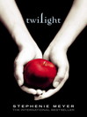 Twilight (eBook): The Twilight Saga, Book 1